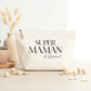 Trousse Super maman personnalisée – Prénom(s) – Cadeau maman – Fête des mères – Pochette – Anniversaire